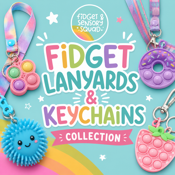 Fidget Lanyards & Keychains