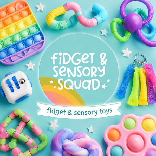Sensory & Fidget Toys